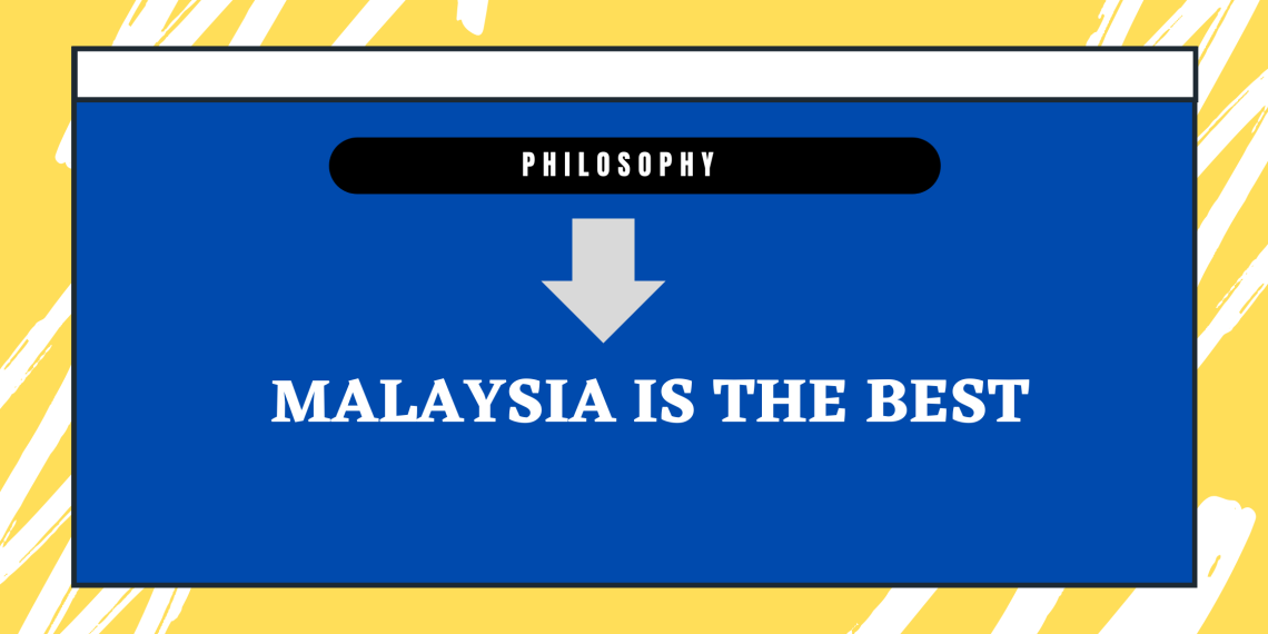 5 Reasons Why I Think Malaysia Is The Best Country to Live In